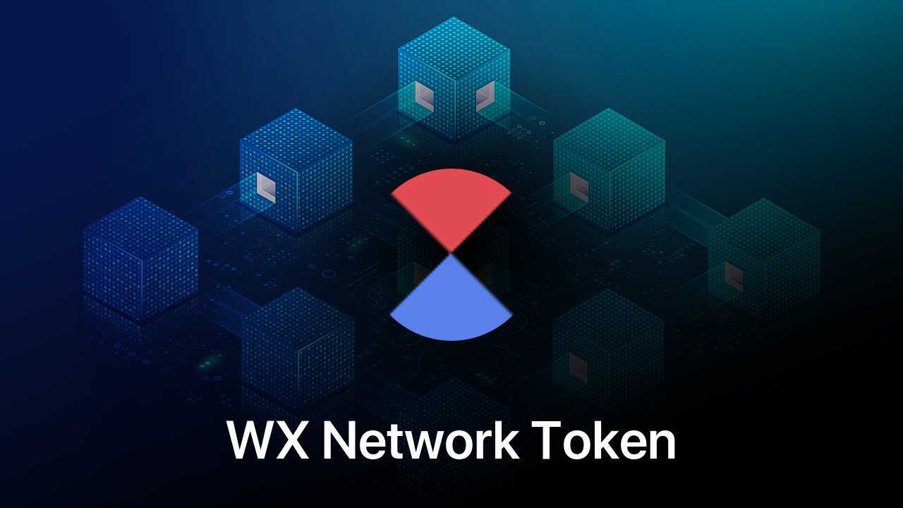 Where to buy WX Network Token coin
