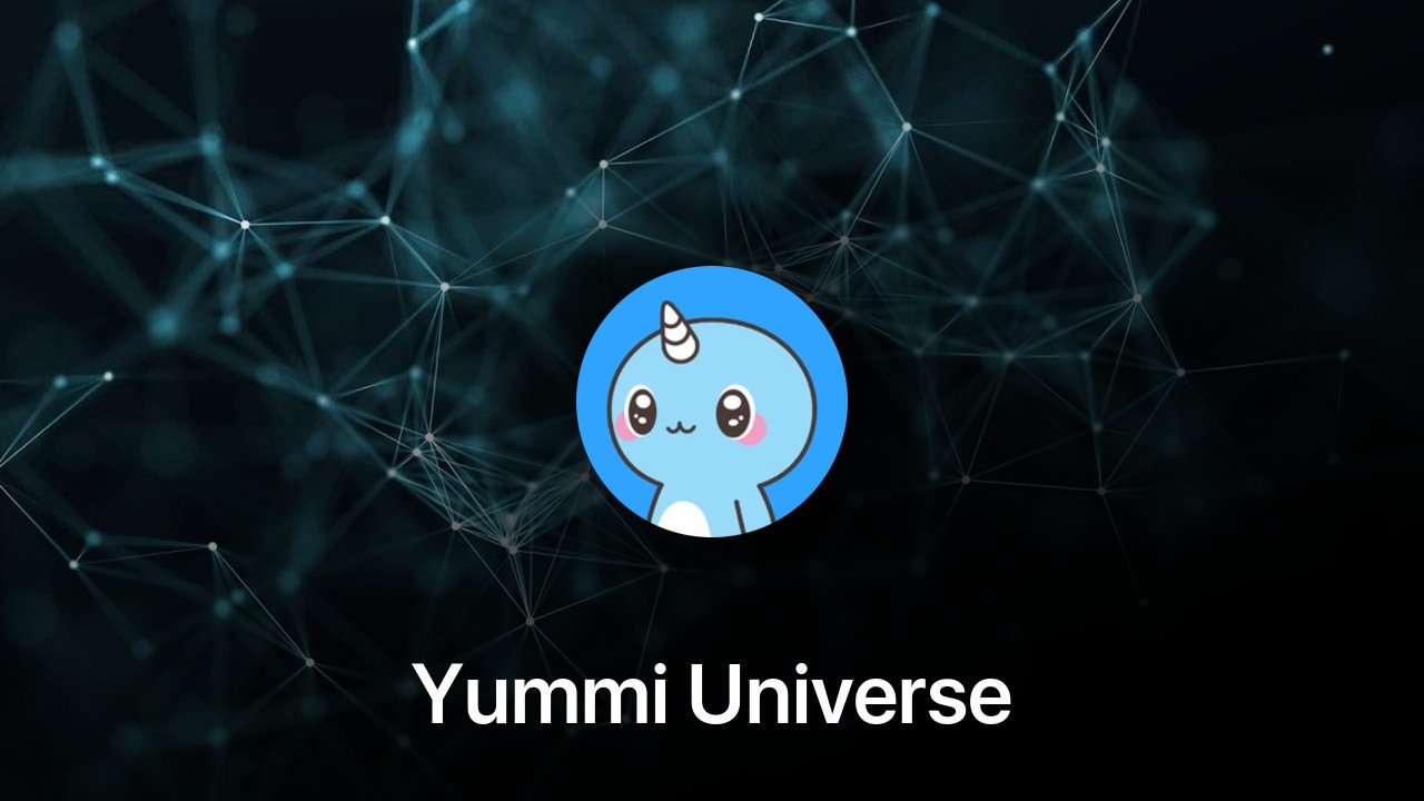 Where to buy Yummi Universe coin
