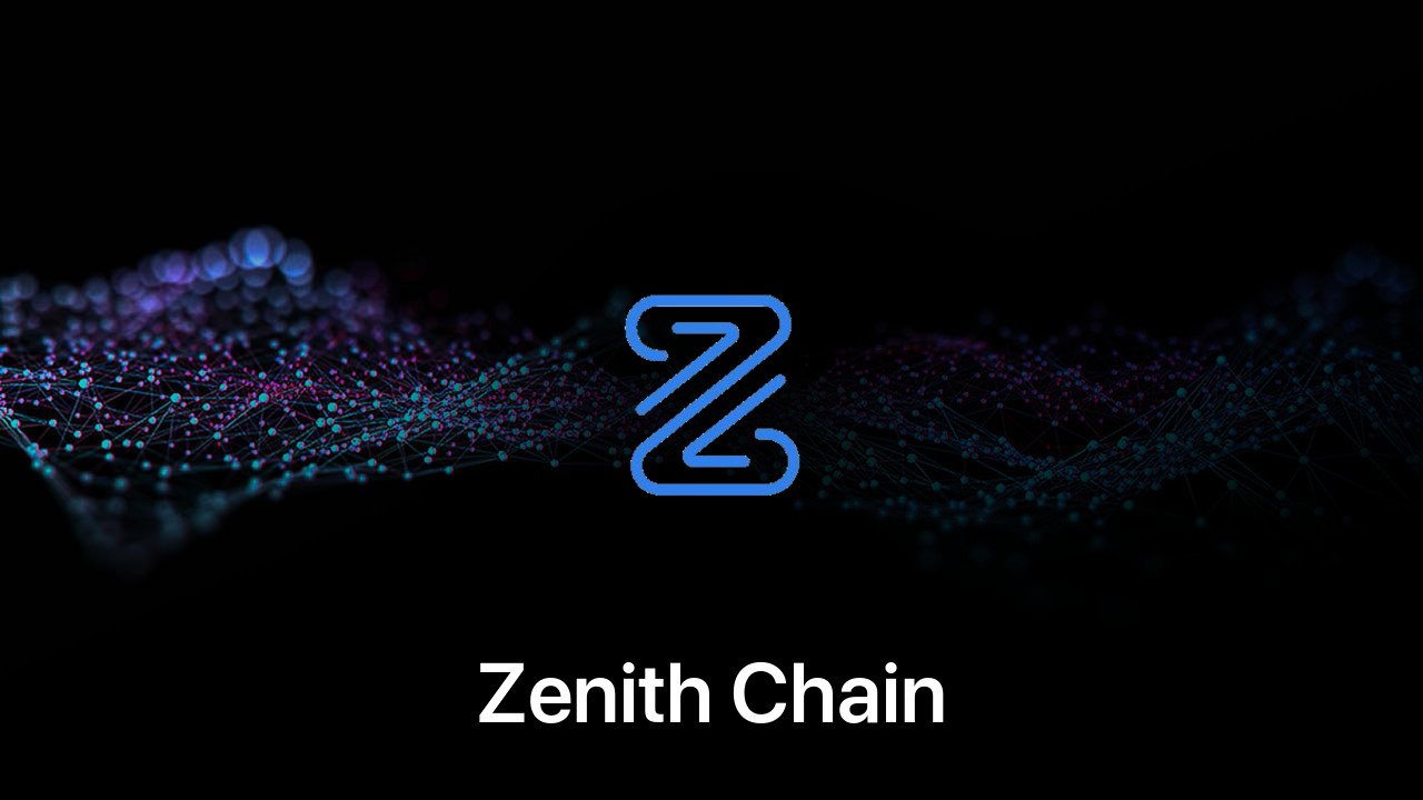 Where to buy Zenith Chain coin