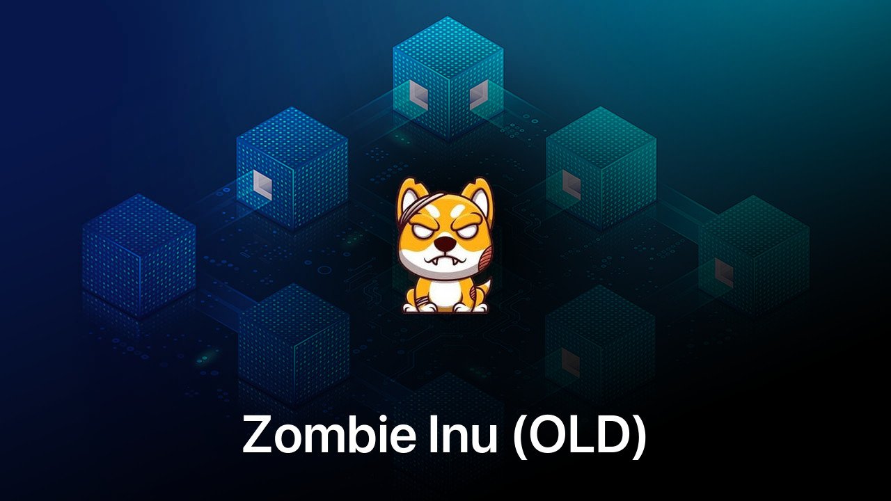 Where to buy Zombie Inu (OLD) coin